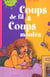 Coups de fils et coups montes
