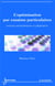 L'optimisation par essaims particulaires : versions paramétriques et adaptatives