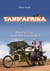 Tand'afrika - paris- le cap - au guidon d'un tandem