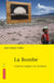 La bombe - l'univers opaque du nucléaire