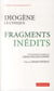Diogène le cynique - fragments inédits