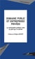 Domaine public et entreprises privées : La domanialité publique mise en péril par le marché