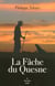 La fâche du quesne