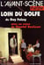 Loin du Golfe