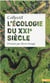 L'écologie du XXIe siècle