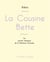 La Cousine Bette de Balzac