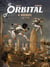 Orbital Tome 4 : ravages