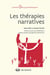 Les thérapies narratives