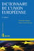 Dictionnaire de l'Union européenne