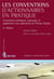 Les conventions d'actionnaires en pratique - contraintes juridiques, typologie et application aux opérations de Private Equity (2e édition)