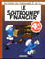 Les Schtroumpfs Tome 16 : le Schtroumpf financier