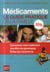 Médicaments - le guide pratique de la famille (édition 2015)