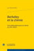 Berkeley et la chimie - une philosophie pour la chimie au XVIII siècle