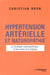 Hypertension artérielle et naturopathie - la stratégie naturopathique : le bon sens et la logique