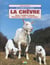 Chevre (la)