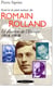 Guerre et paix autour de Romain Rolland