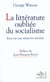 La littérature oubliée du socialisme : Essai sur une mémoire refoulée