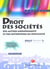 Pratique du droit des societes, des autres groupements et des entreprises en dif - decf epreuve n  1