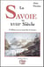 La Savoie au XVIIIe siècle (2e édition)