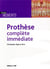 Prothèse complète immédiate