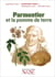 Racontez-moi... Parmentier et la pomme de terre
