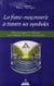 COFFRET LA FRANC MACONNERIE A TRAVERS SES SYMBOLES