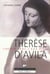 Chemins vers l eau vive n70 - le secret de therese d avila