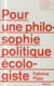 Pour une philosophie politique écologiste