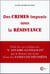 Des crimes impunis sous la résistance : point de vue critique sur l'affaire guingouin...