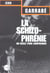La schizophrenie - nouvelle edition