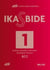 Ikasbide 1. (a1.1)