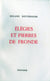 Élégies et pierres de fronde