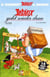 Astérix Tome 32 : geht wieder dran