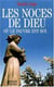 Les noces de dieu