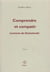 Comprendre et compatir - lectures de Dostoïevski