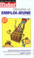 Decrocher un emploi-jeune