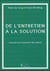 De l'entretien à la solution - l'accent sur le pouvoir des clients