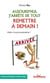 Aujourd'hui, j'arrête de tout remettre à demain !