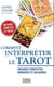 COMMENT INTERPRETER LE TAROT