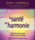 La santé en harmonie - détente musicale pour l'âme, le corps et l'esprit