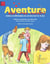 Aventure dans mon univers - estime et affirmation de soi chez les 9 à 12 ans