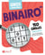 Gros caractères : binairo - 160 grilles stimulantes