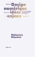Cultures du design numérique : Idées, théories, enjeux