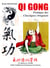 Qi Gong pratique des classiques originels