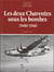 Les deux Charentes sous les bombes : 1940-1945