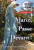 Marie passe devant ! (8e édition)