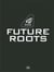 Hogan future roots
