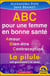 Abc pour une femme en bonne santé - amour, bien-être, contraception