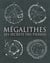 Mégalithes - les secrets des pierres