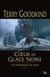Les chroniques de Nicci Tome 4 : coeur de glace noire